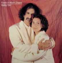 Valley girl + You are what you is [UK] - 1993